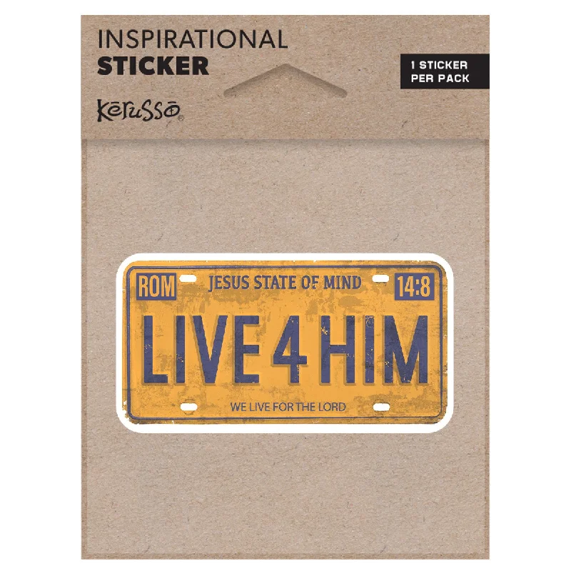 Metallic T-ShirtsKerusso Live for Him Sticker