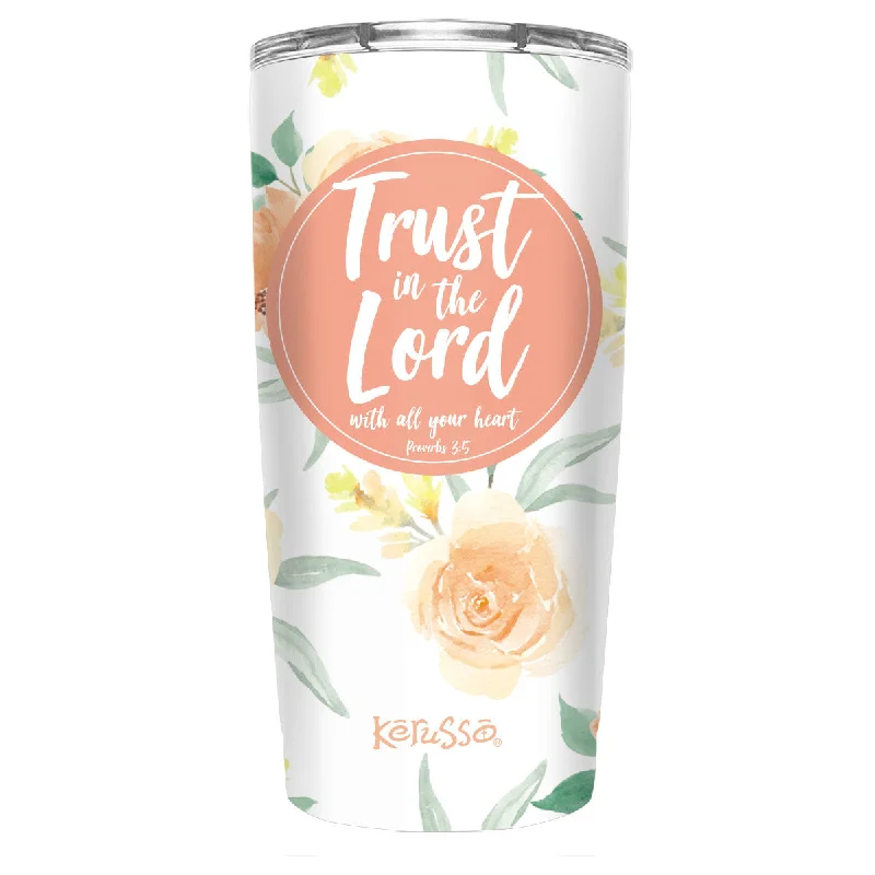 Waterproof T-ShirtsKerusso Trust In The Lord 20 oz Stainless Steel Tumbler